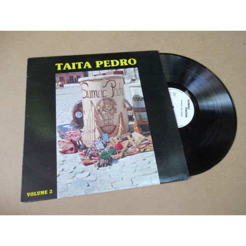Sumac Pacha Taita Pedro Volume 2 - Latin Folk Inca I.T. Volume 2 Lp