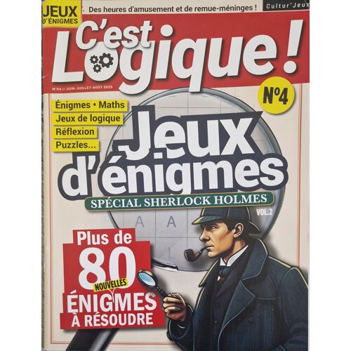 C'Est Logique ! 4 Jeux D'Énigmes Spécial Sherlock Holmes Plus De 80 Énigmes