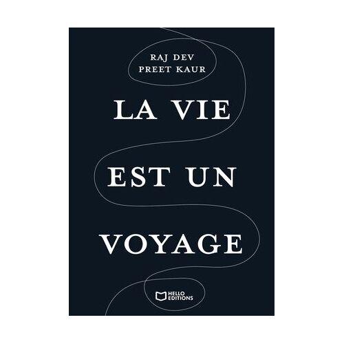 La Vie Est Un Voyage