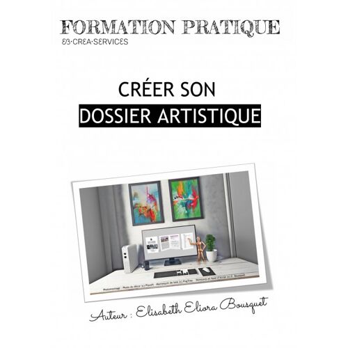 Creer Son Dossier Artistique