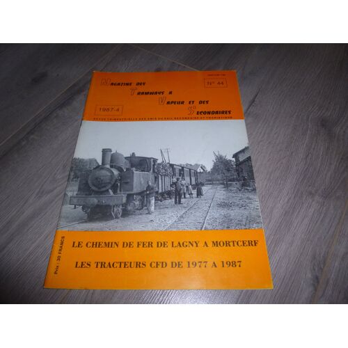 Mtvs N ° 44 Le Chemin De Fer De Lagny A Mortcerf