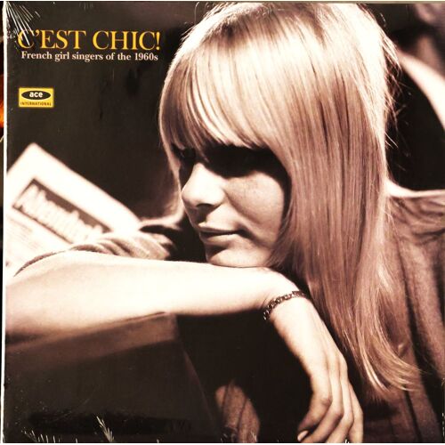 C'Est Chic French Girls Singers 1960'S France Gall, Bardot, Hardy, Anna Karina Vinyle Neuf Collector