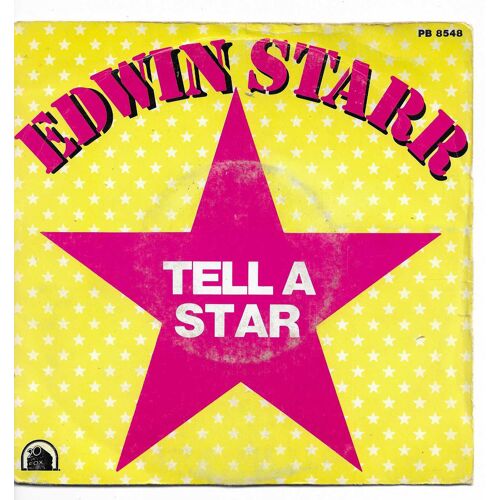 Edwin Starr : Tell-A-Star (E. Starr) 3'30 / Boop Boop^Boop (E. Starr) 3'40