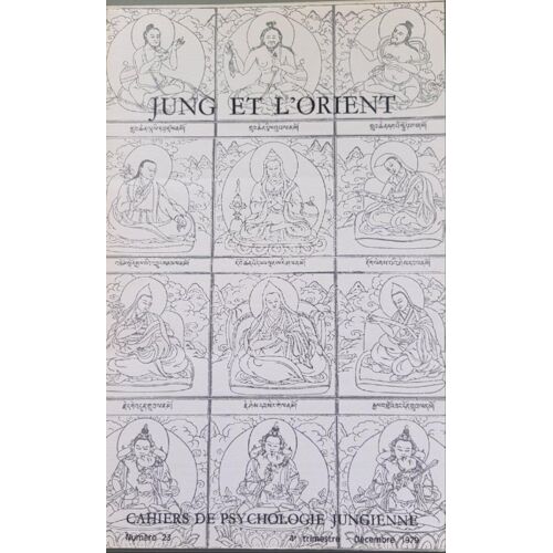 Cahiers De Psychologie Jungienne N° 23 / Jung Et L'orient