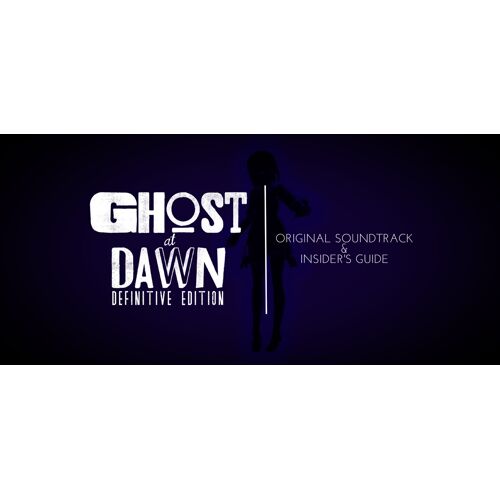 GHOST at DAWN - Soundtrack & Insider's Guide