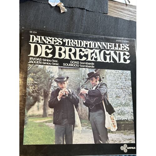 Vinyl : « Danses Traditionnelles De Bretagne Par Irvoas, Jaouen (Biniou), Goas, Soubigou (Bombarde)