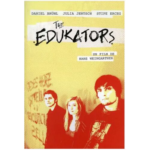 The Edukators - Dossier De Presse Du Film De Hans Weingartner Avec Julia Jentsch, Stipe Erceg, Daniel Brühl