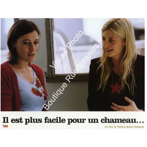 Il Est Plus Facile Pour Un Chameau... : Jeu De Photos D'exploitation Cinématographique - Format 21x27,5 Cm - De Et Avec Valeria Bruni Tedeschi, Chiara Mastroianni, Jean-Hugues Anglade - 2002