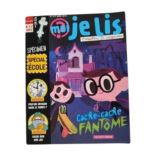 Magazine Moi Je Lis N°317 : Cache-Cache Fantôme – Lecture Jeunesse 7-10 Ans – Très Bon État