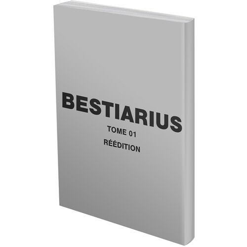 Bestiarius - Réédition - 1 - Bestiarius T01 - Réédition