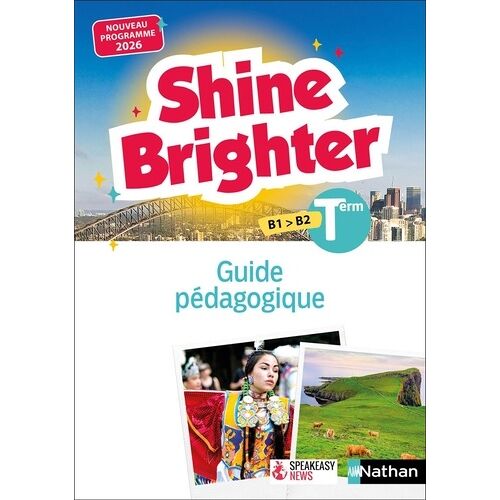 Shine Brighter Terminale - Livre Du Professeur 2026