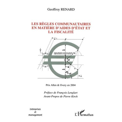 Les Règles Communautaires En Matière D'aides D'etat Et La Fiscalité