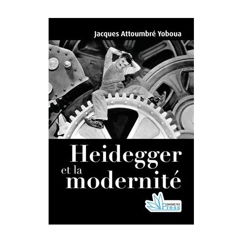 Heidegger Et La Modernité