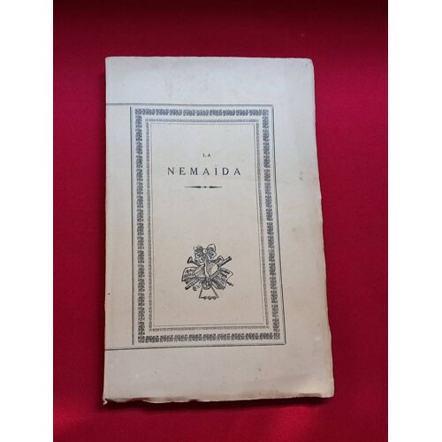 Joseph Rosalinde Rancher - La Nemaïda O Sia Lou Trions Dai Sacristain Édition Originale 1923