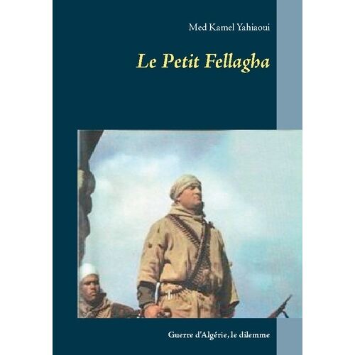 Le Petit Fellagha