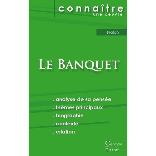 Le Banquet - Fiche De Lecture