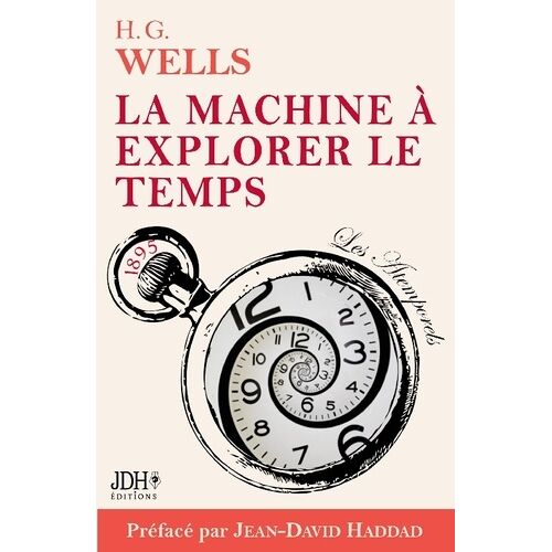 La Machine À Explorer Le Temps