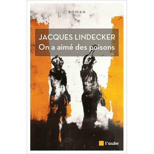 On A Aimé Des Poisons