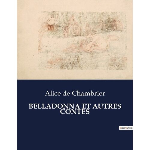 Belladonna Et Autres Contes