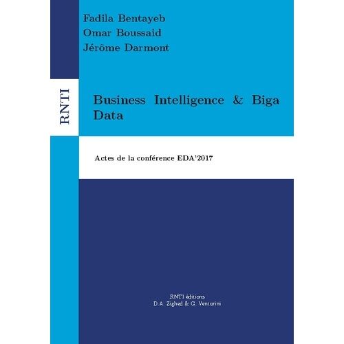 Business Intelligence & Big Data - Actes De La Conférence Eda 2017