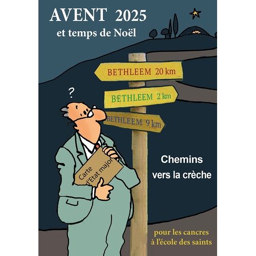 Avent 2025 Et Temps De Noël Pour Les Cancres À L'école Des Saints - Chemins Vers La Crèche