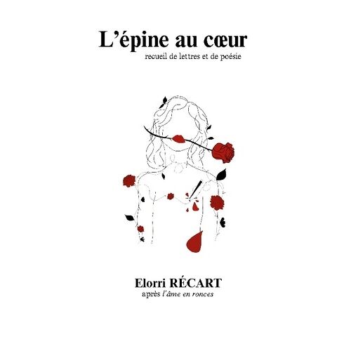 L'épine Au Coeur