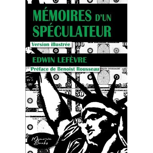 Mémoires D'un Spéculateur