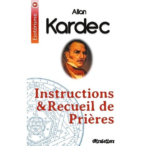 Instructions & Recueil De Prières