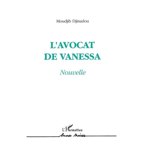 L'avocat De Vanessa
