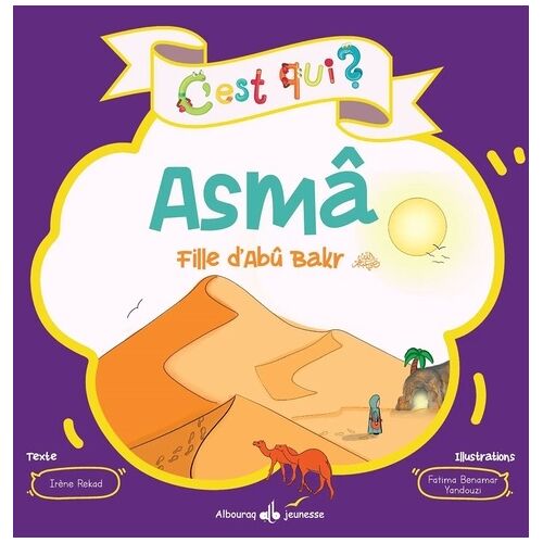 Asmâ - Fille D'abû Bakr