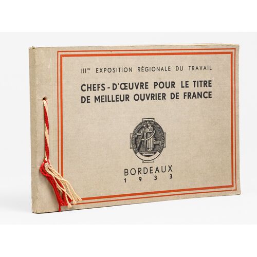 Chefs-D'oeuvre Présentés Au Jury De Sélection Pour L'exposition Nationale Du Travail De Paris. Les Meilleurs Ouvriers De France Et Oeuvres Des Divers