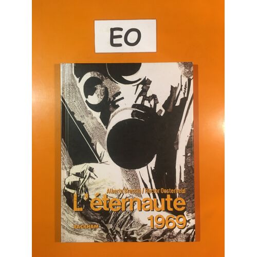 Breccia - Oesterheld - L'Eternaute 1969 -