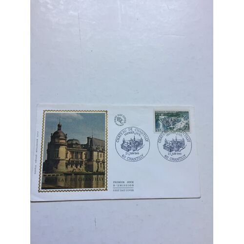 Enveloppe Premier Jour D'Émission 1969 Château De Chantilly. Timbre Yvert Et Tellier 1584