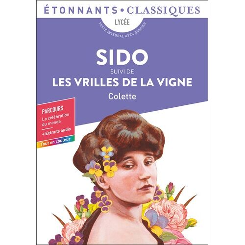 Sido Suivi De Les Vrilles De La Vigne