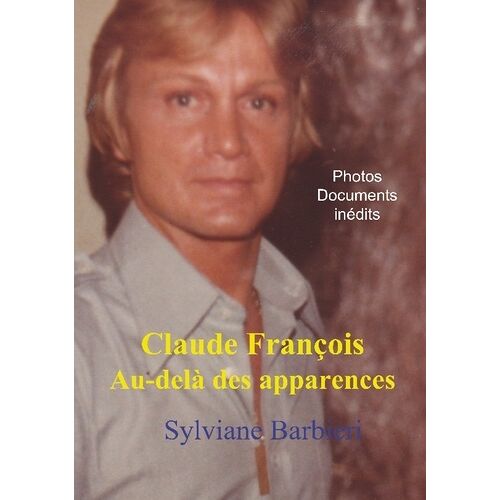 Claude François Au-Delà Des Apparences