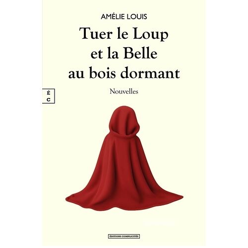 Tuer Le Loup Et La Belle Au Bois Dormant