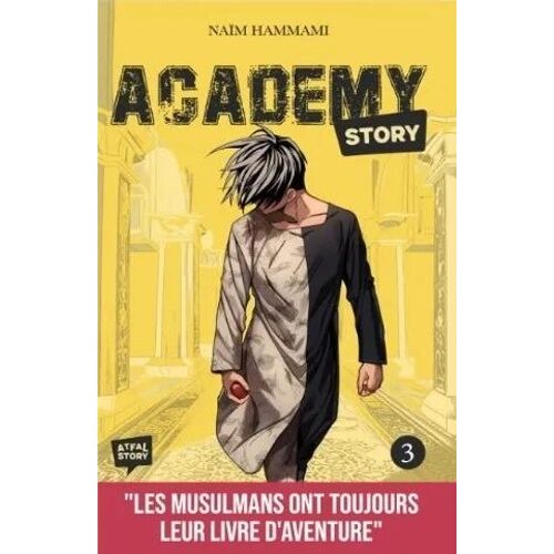 Academy Story - Tome 3