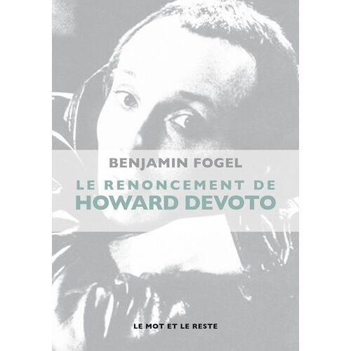 Le Renoncement D'howard Devoto