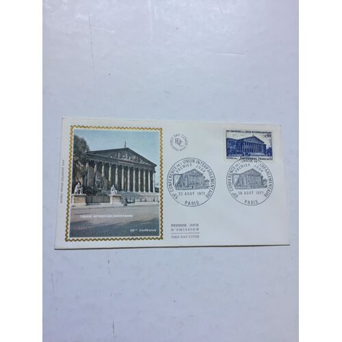 Enveloppe Premier Jour D'Émission 1971. 59ème Conférence De L'Union Interparlementaire Paris. Timbre Yvert Et Tellier 1688