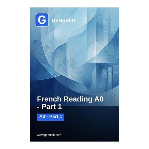 Genusfit: French Reading A0