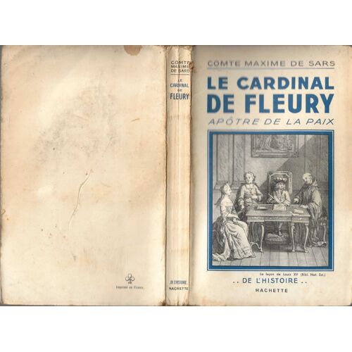 Le Cardinal De Fleury Apôtre De La Paix