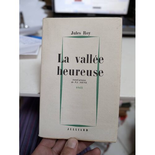 La Vallée Heureuse ... Jules Roy