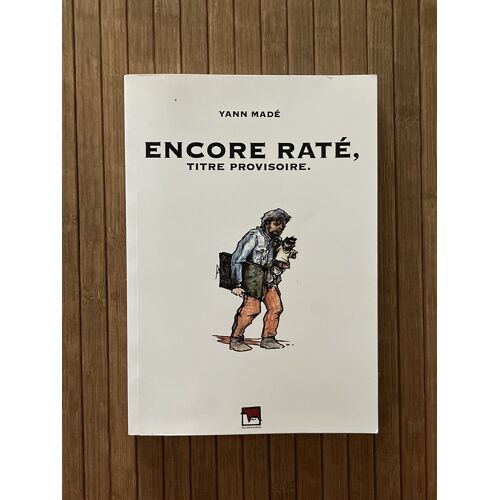 Encore Raté Titre Provisoire 