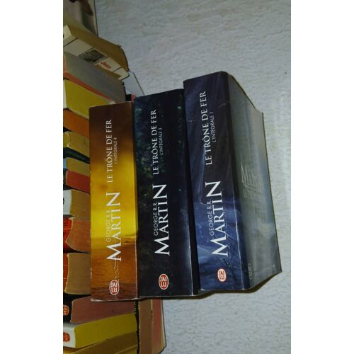 Georges R.R Martin Le Trône De Fer L'Integrale 1, 3 Et 4