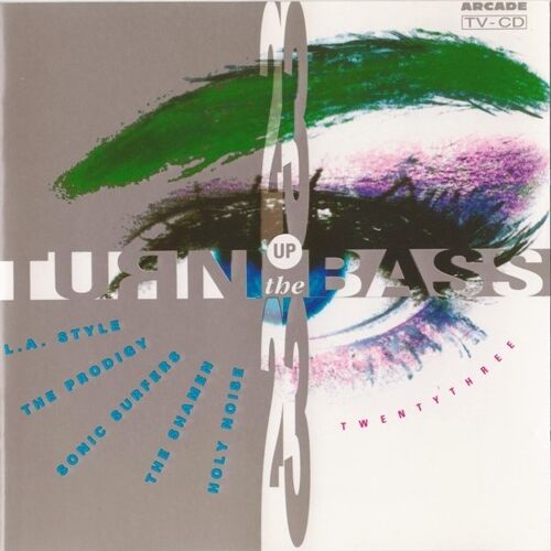 Turn Up The Bass 23
