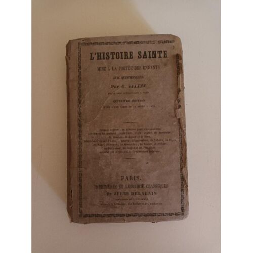 L'Histoire Sainte Mise À La Portée Des Enfants - G. Belèze - 1856