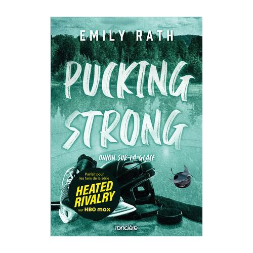 Pucking Strong - Union Sur La Glace (E-Book)