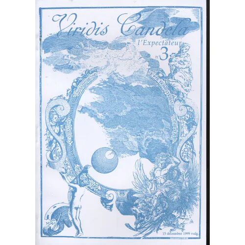 Viridis Candela  L Expectateur N°3 (15 Décembre 1999)