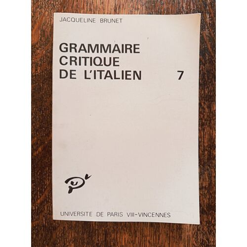 Grammaire Critique De L'Italien 7