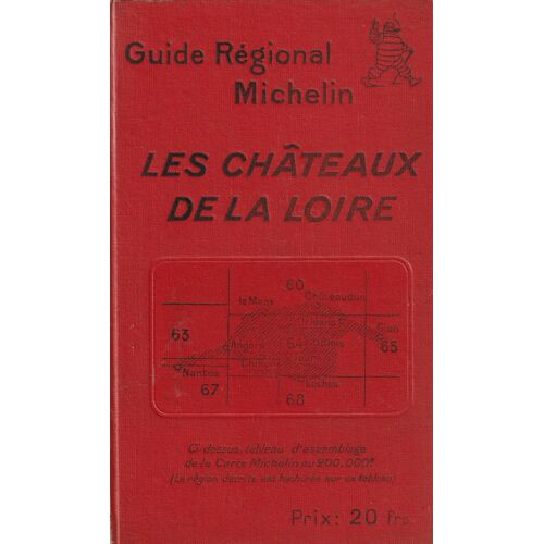 Guide Régional Michelin "Les Châteaux De La Loire"